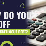 I Can't Afford To Pay My Catalogue Debt?